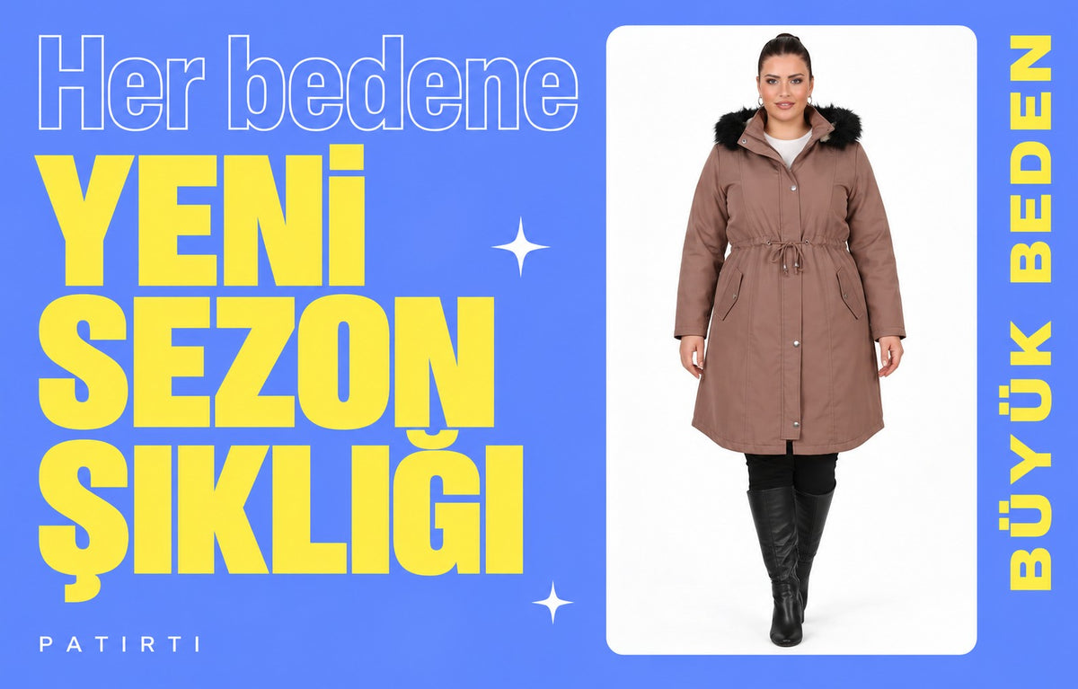 Büyük beden yeni sezon modelleri