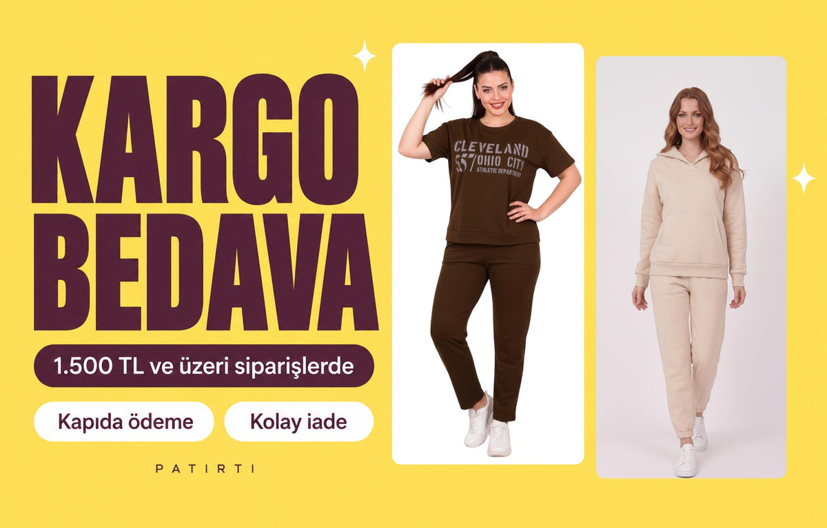 1.500 TL ve üzeri siparişlerde kargo bedava, kapıda ödeme ve kolay iade