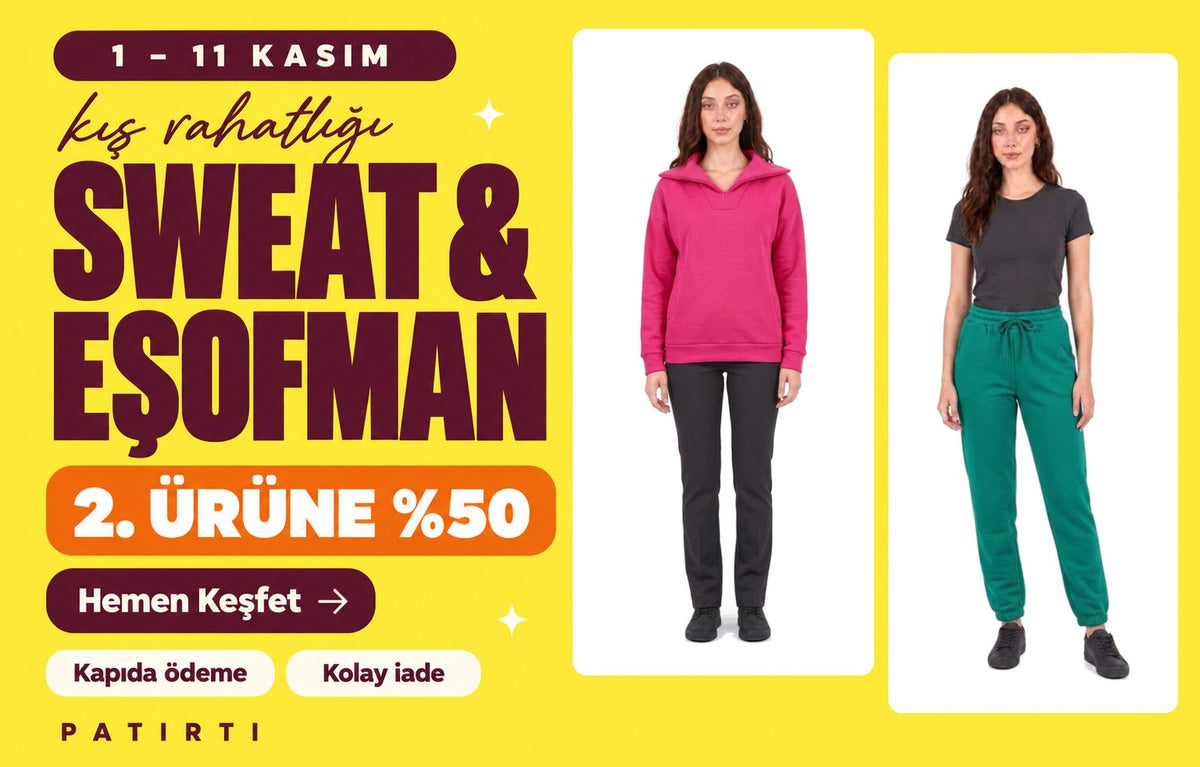 1-11 Kasım: sweat ve eşofmanda 2. ürüne %50